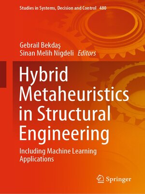 cover image of Hybrid Metaheuristics in Structural Engineering